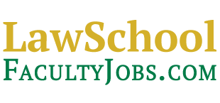 Law School Faculty Jobs